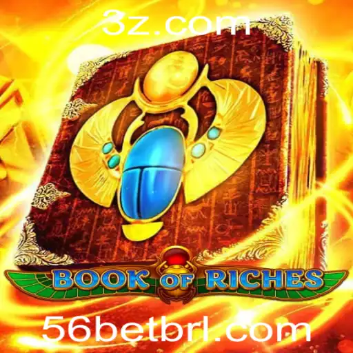 56bet - Explorando o Mundo do Jogo BookofRiches com 56bet