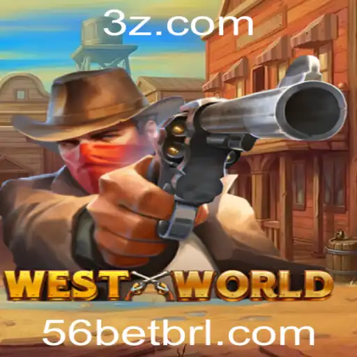 56bet - Explorando o Fascinante Mundo de WestWorld e a Chave para o Sucesso com 56bet